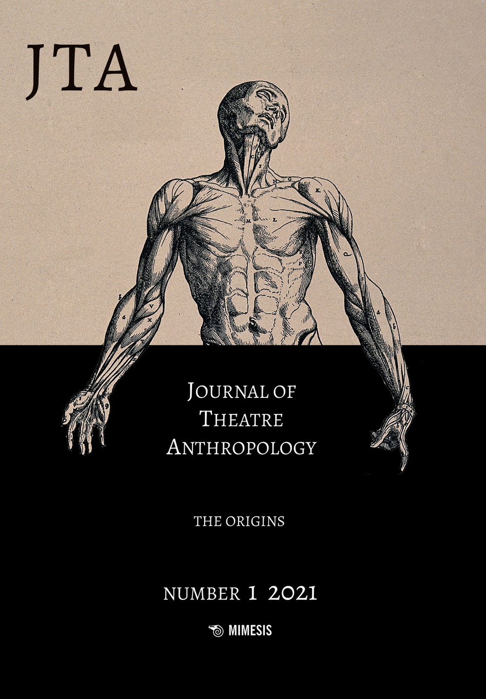 Journal of theatre anthropology. Vol. 1: The origins