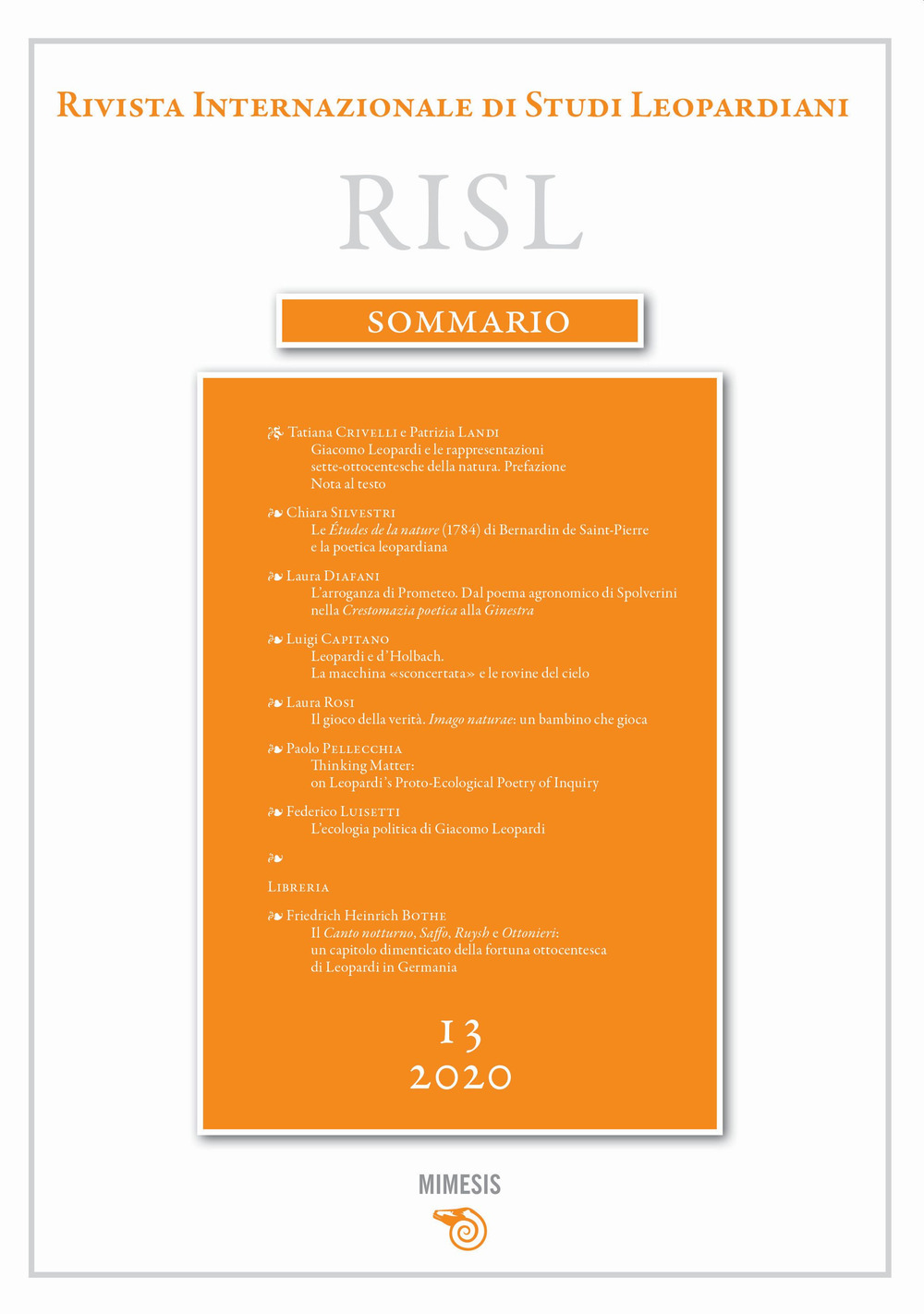 Rivista internazionale di studi leopardiani. Vol. 13