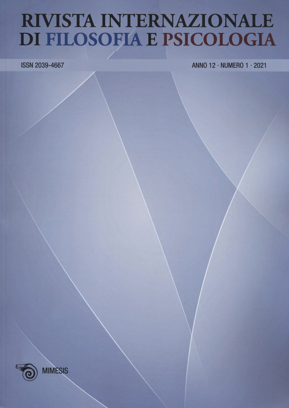 Rivista internazionale di filosofia e psicologia. Vol. 1
