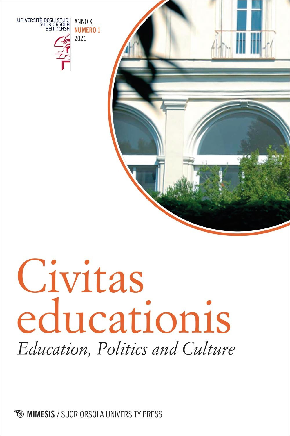 Civitas educationis. Education, politics and culture. Ediz. italiana e inglese. Vol. 1