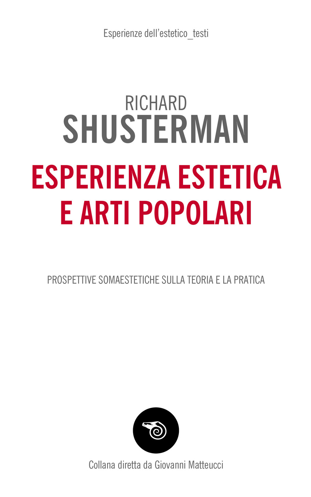 Esperienza estetica e arti popolari. Prospettive somaestetiche sulla teoria e la pratica