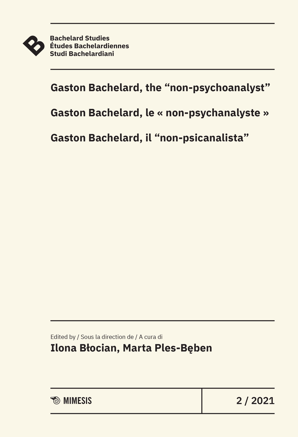 Bachelard Studies-Études Bachelardiennes-Studi Bachelardiani. Vol. 2