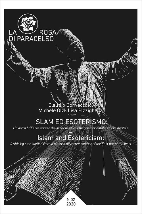 La rosa di Paracelso. Vol. 2: Islam ed esoterismo-Islam and esotericism