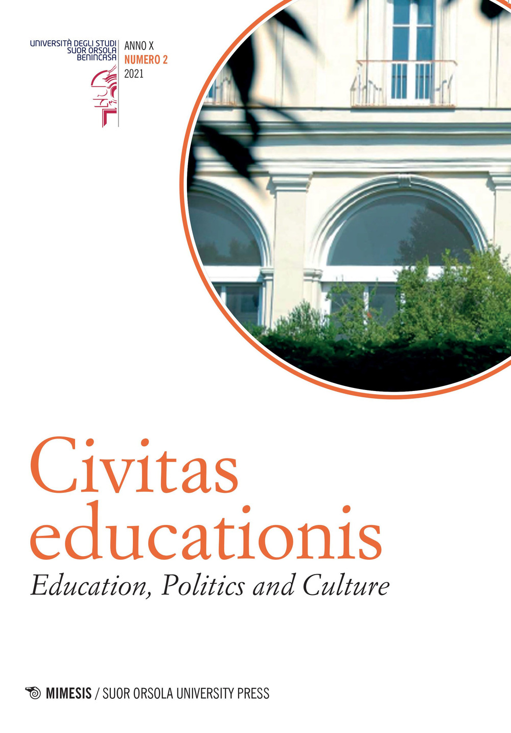 Civitas educationis. Education, politics and culture. Ediz. italiana e inglese. Vol. 2