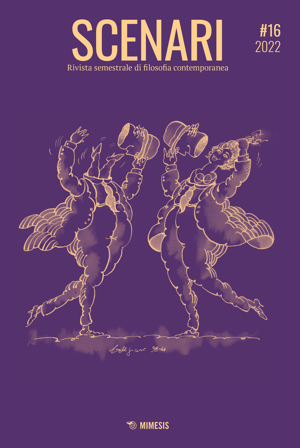 Scenari. Rivista semestrale di filosofia contemporanea & nuovi media. Vol. 16