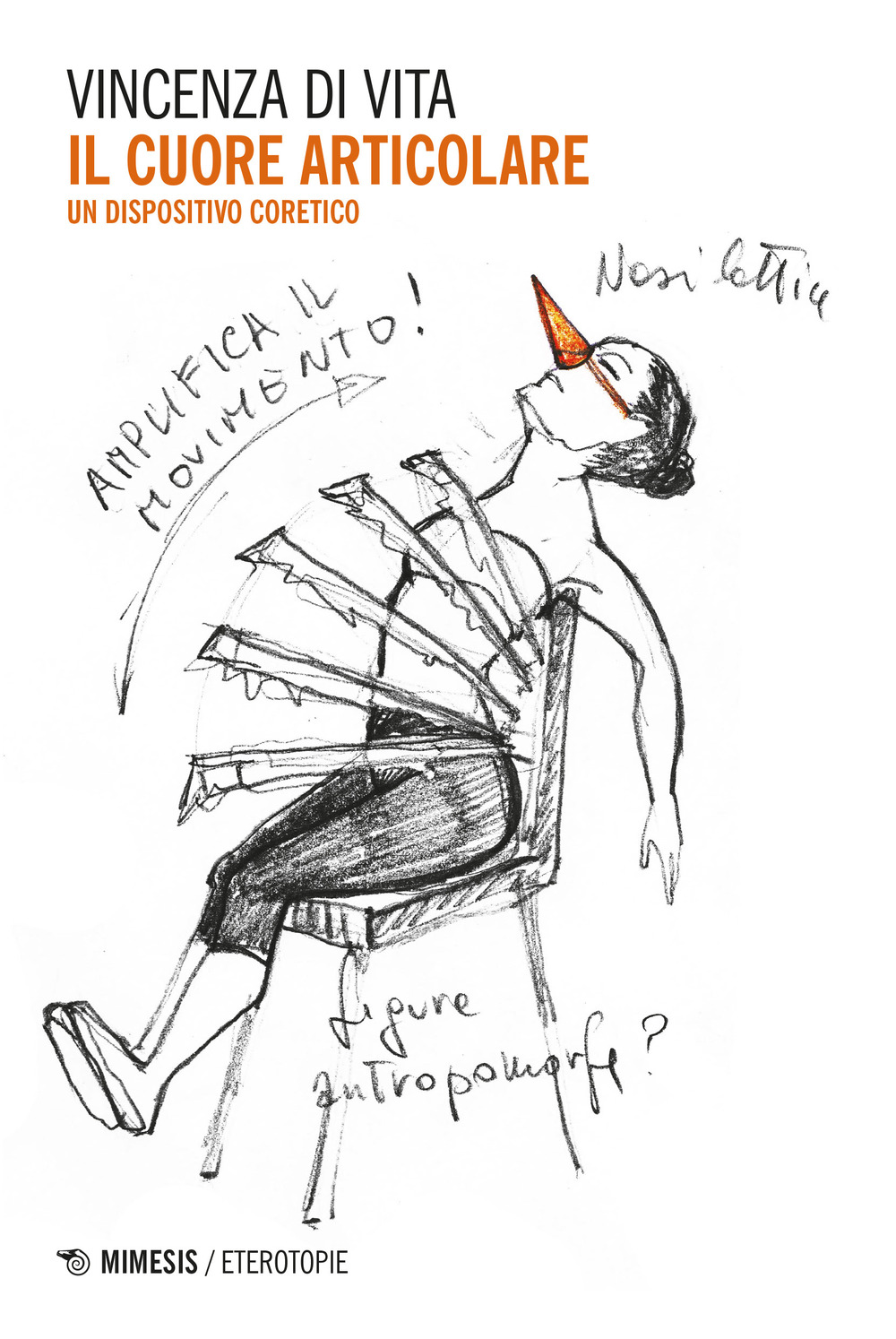 Il cuore articolare. Un dispositivo coretico