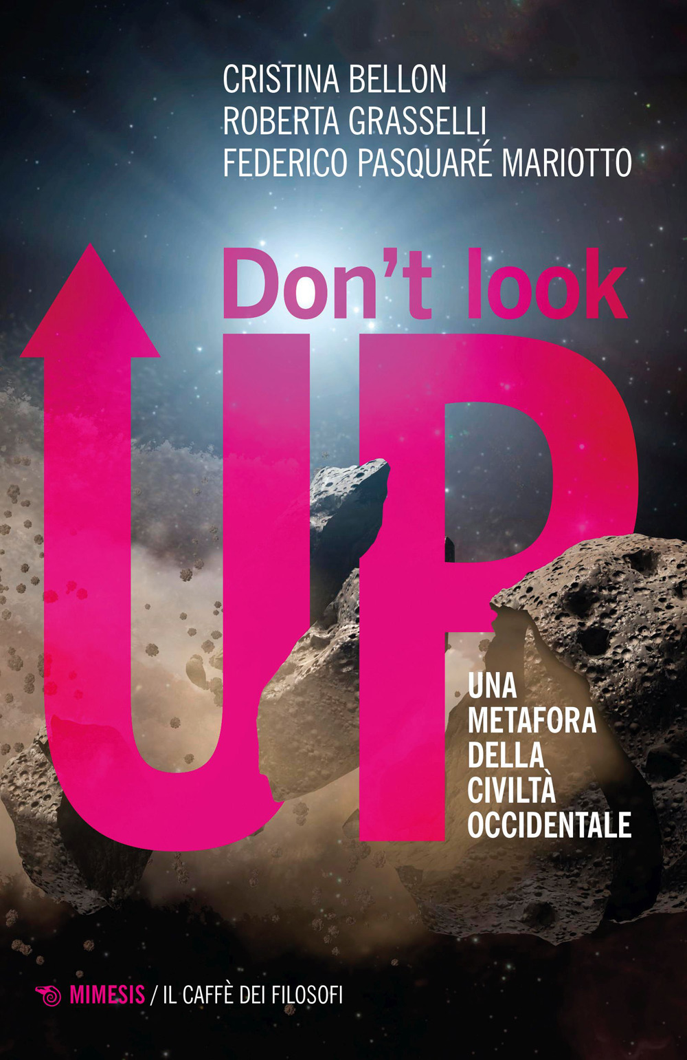 Don't look up. Una metafora della civiltà occidentale