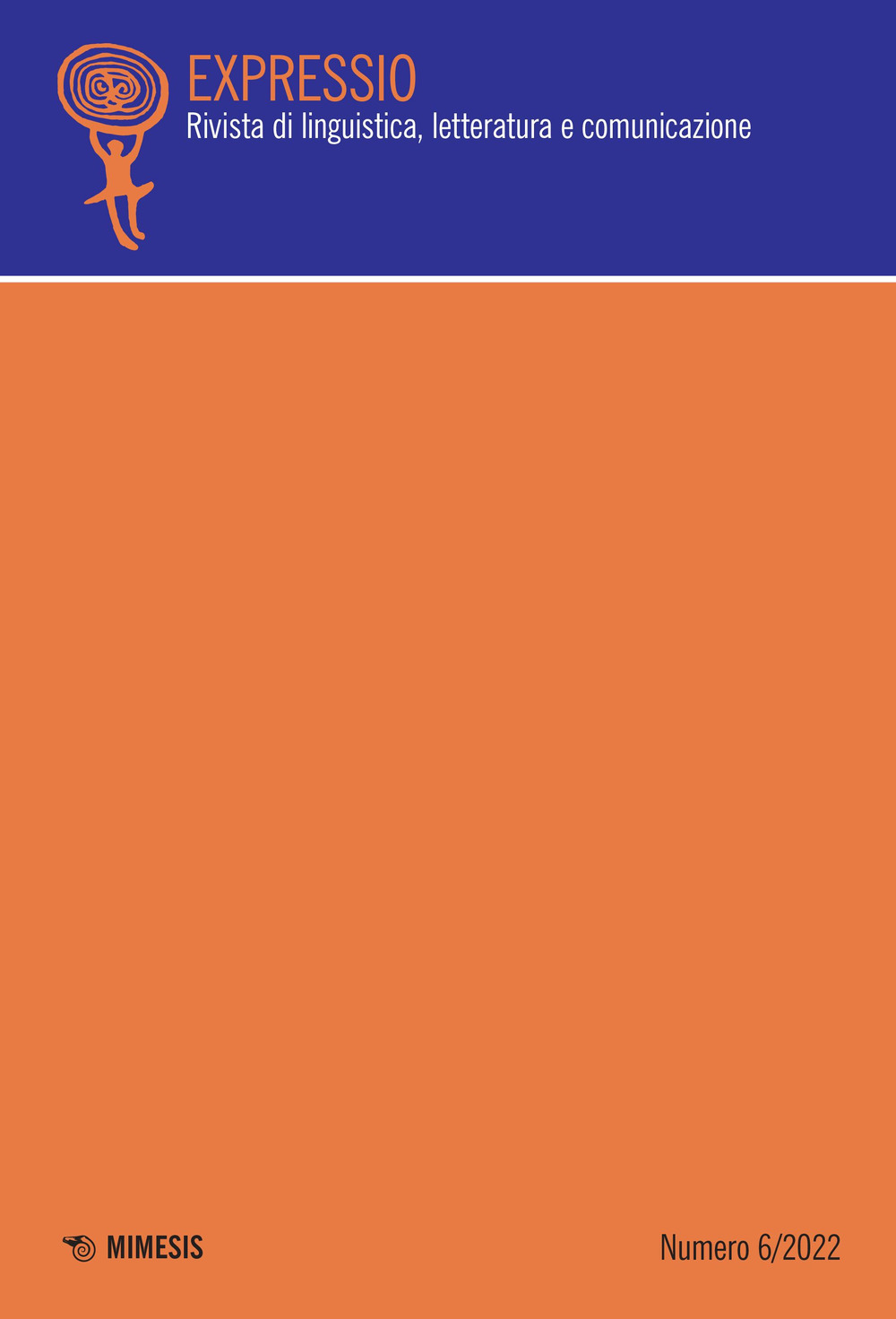 Expressio. Rivista di linguistica, letteratura e comunicazione. Vol. 6