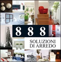 888 soluzioni di arredo. Ediz. italiana, inglese, spagnola e portoghese