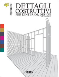Portfolio dettagli costruttivi per l'interior design
