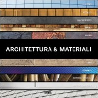 Architettura e materiali