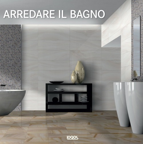 Arredare il bagno. Ediz.italiana, tedesca, inglese, spagnola e portoghese