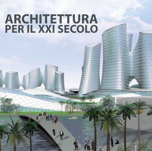 Architettura per il XXI secolo