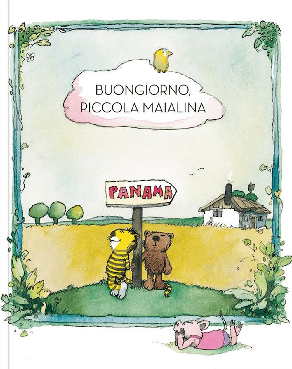 Buongiorno piccola maialina