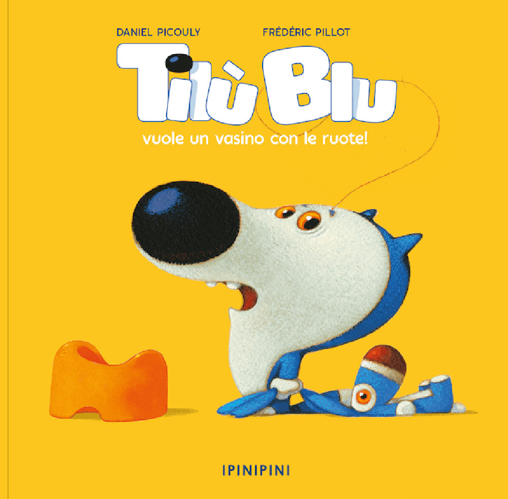 Tilù Blu vuole un vasino con le ruote