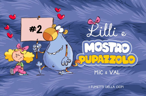 Lilli e Mostropupazzolo. Vol. 2