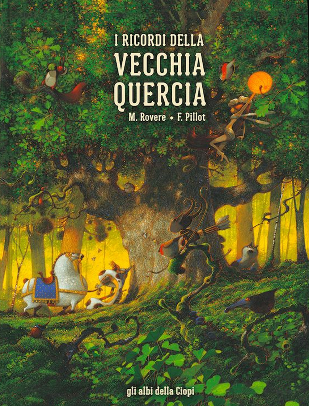 I ricordi della vecchia quercia