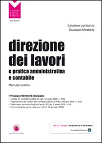 Direzione dei lavori e pratica amministrativa e contabile