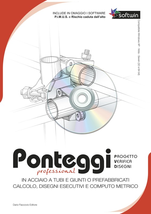 Ponteggi. Progetto, verifica, disegni. CD-ROM