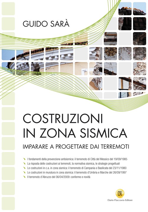Costruzioni in zona sismica. Imparare a progettare dai terremoti