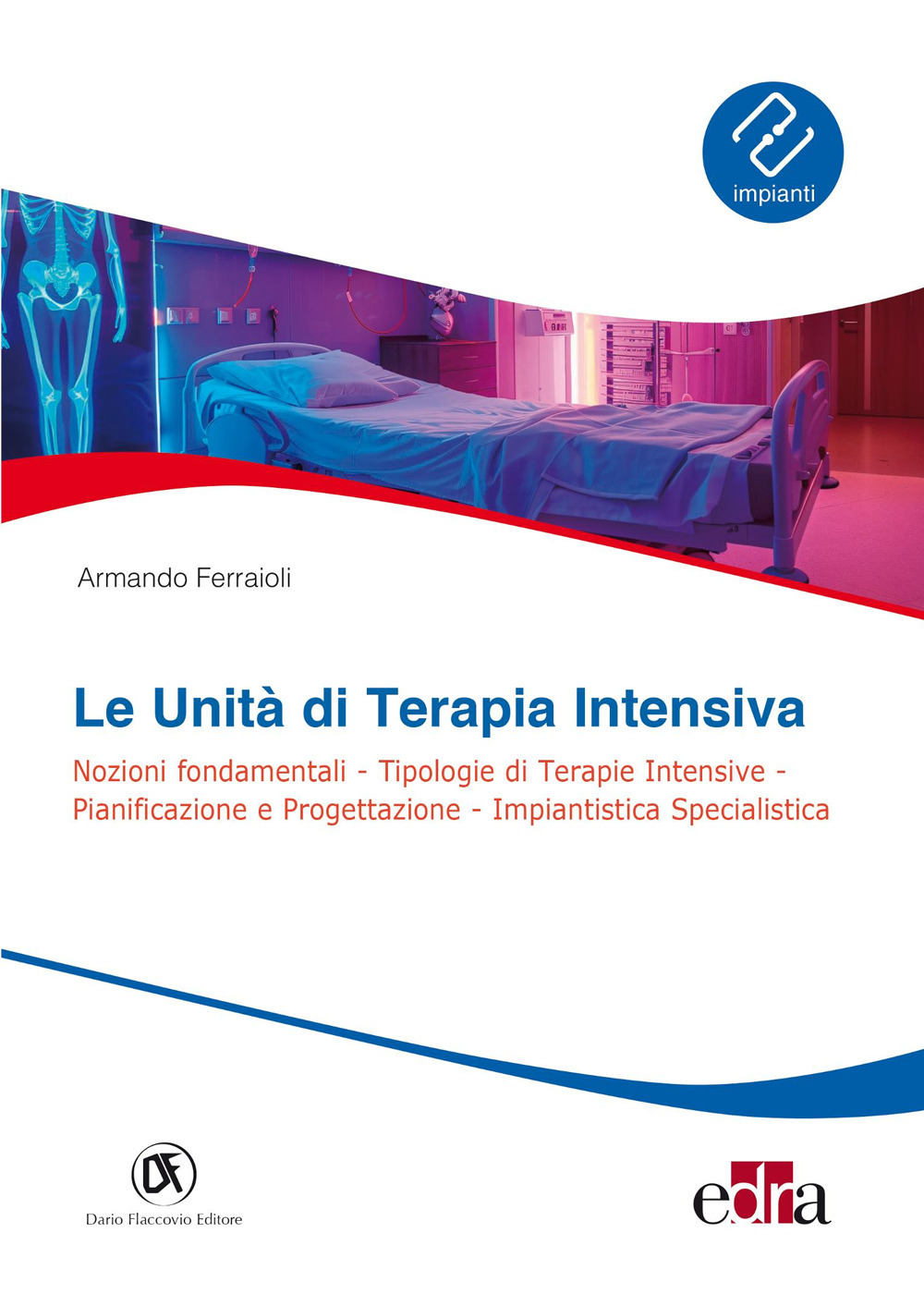Le unità di terapia intensiva