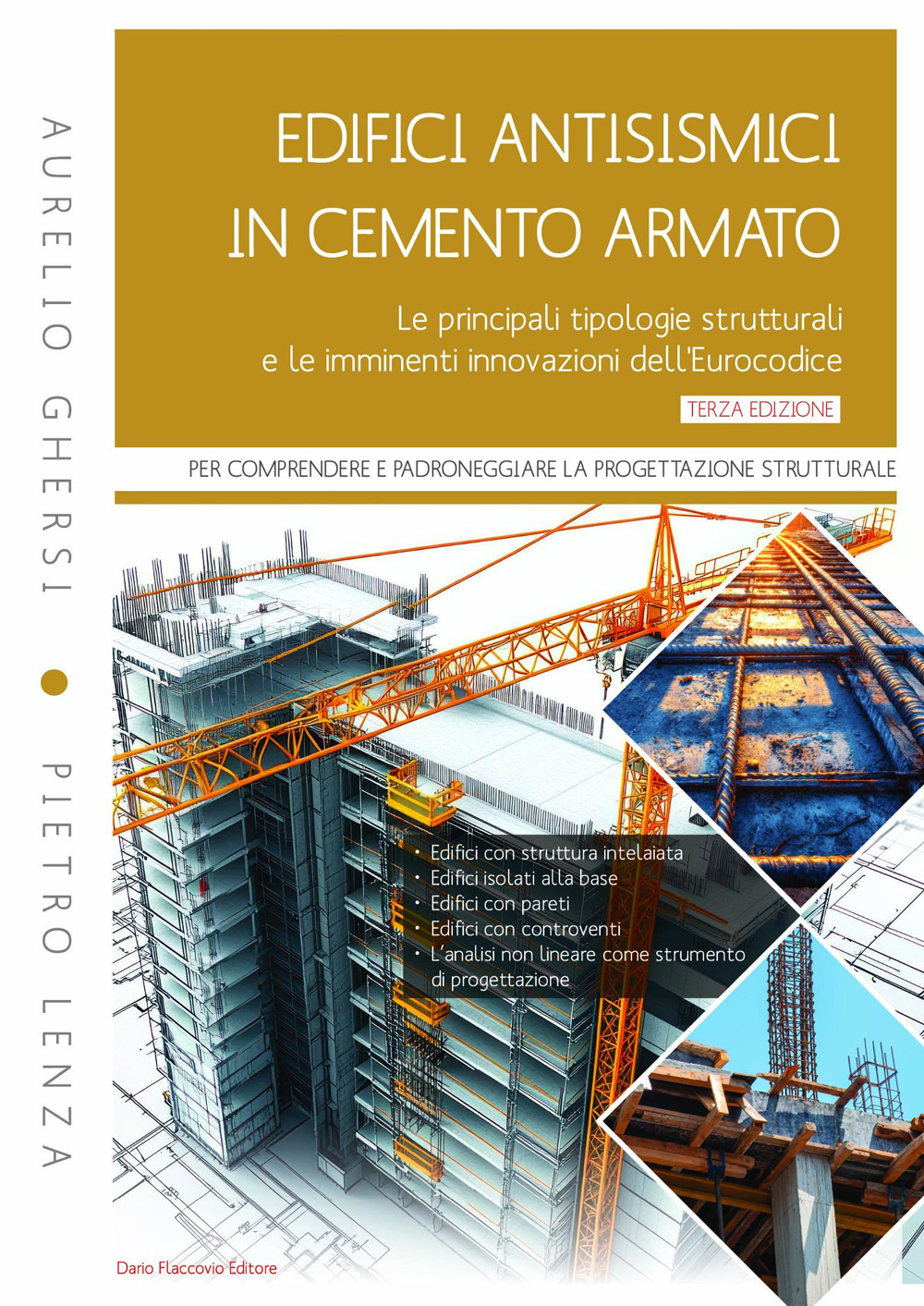 Edifici antisismici in cemento armato. Le principali tipologie strutturali e le imminenti innovazioni dell'Eurocodice