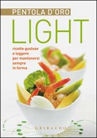 Pentola d'oro light