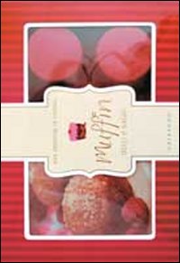 Muffin dolci e salati