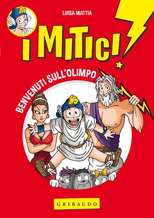 Benvenuti sull'Olimpo. I mitici!. Vol. 1