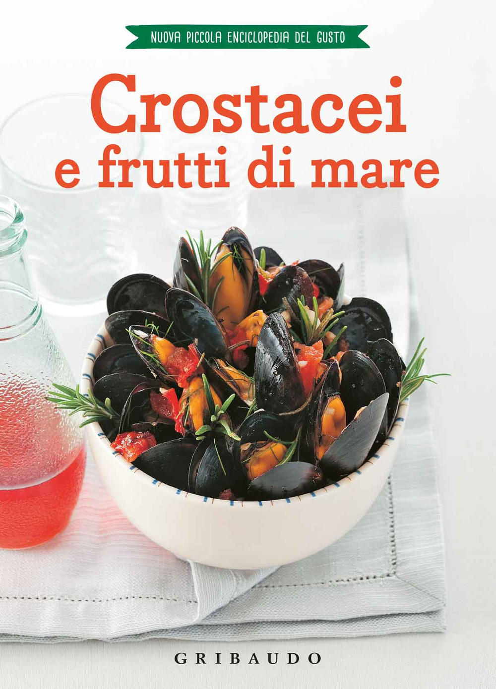 Crostacei e frutti di mare