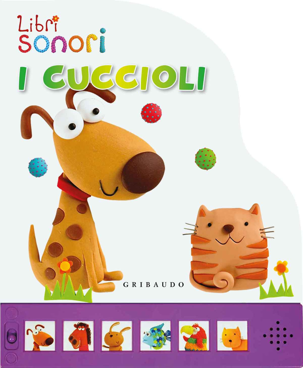 I cuccioli. Libro sonoro