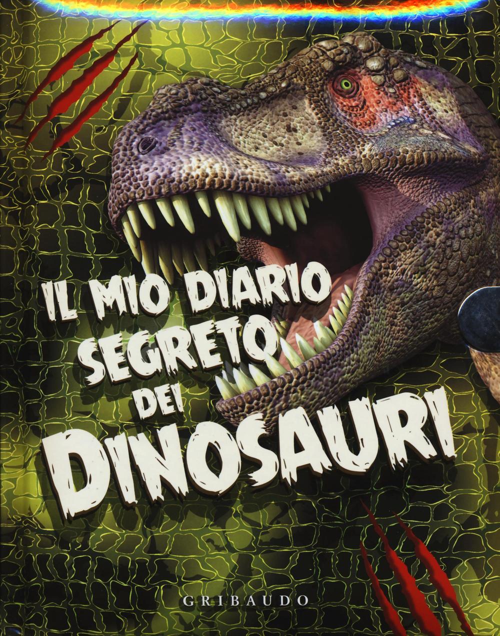 Il mio diario segreto dei dinosauri