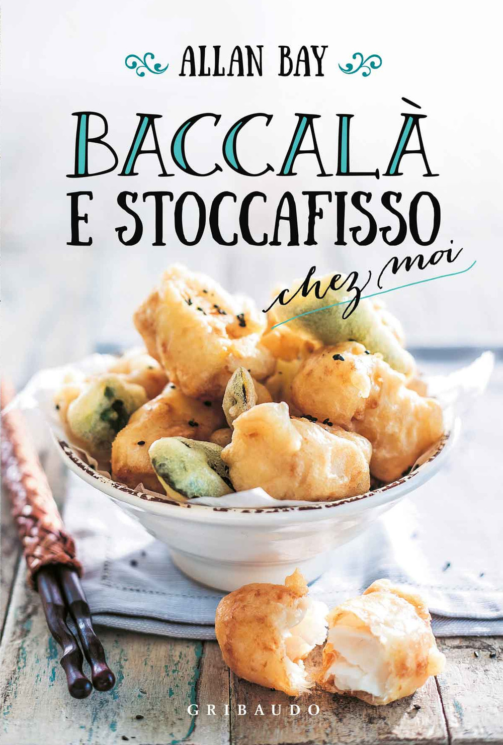 Baccalà e stoccafisso chez moi