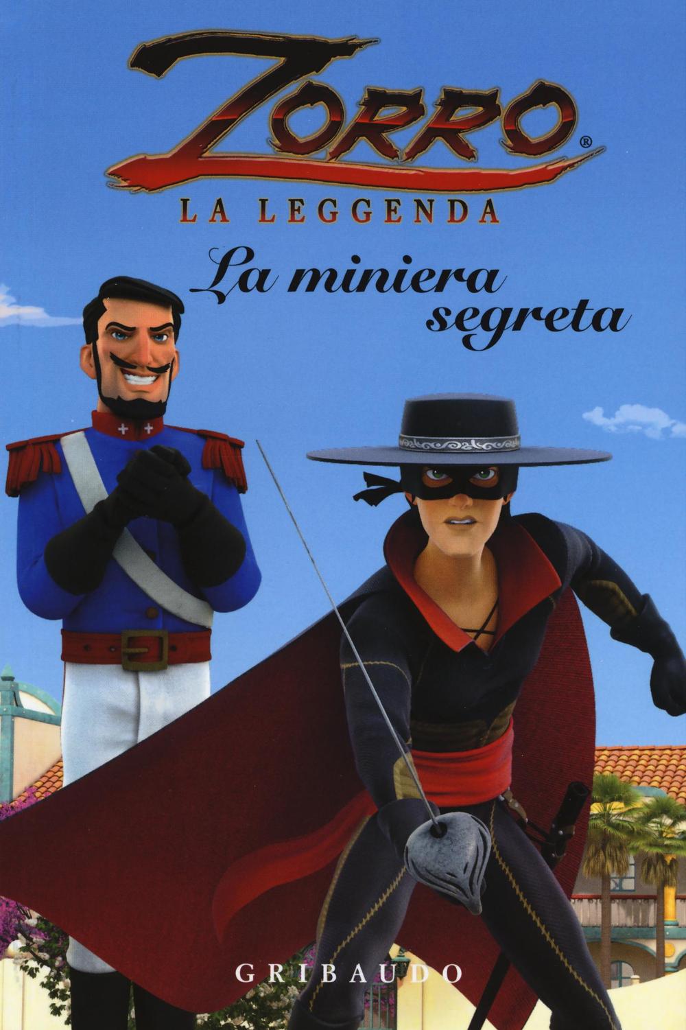 La miniera segreta. Zorro