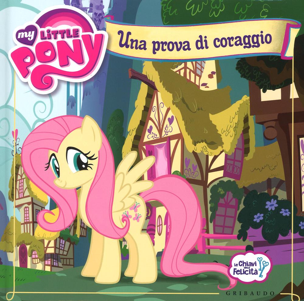 Una prova di coraggio. My Little Pony