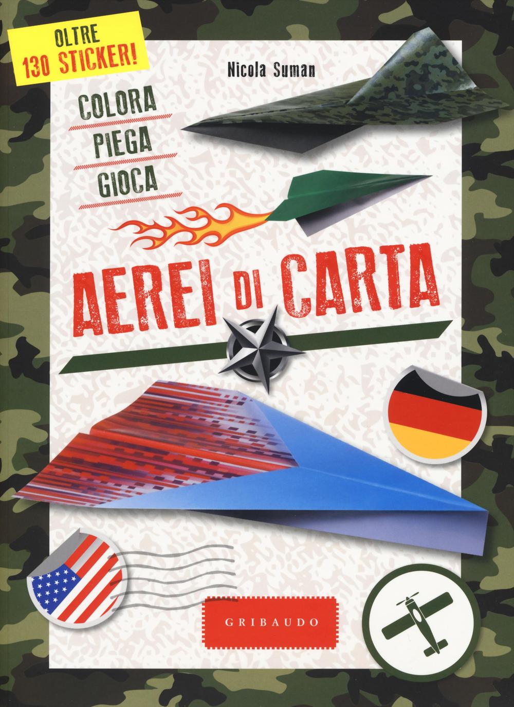 Aerei di carta. Colora, piega, gioca