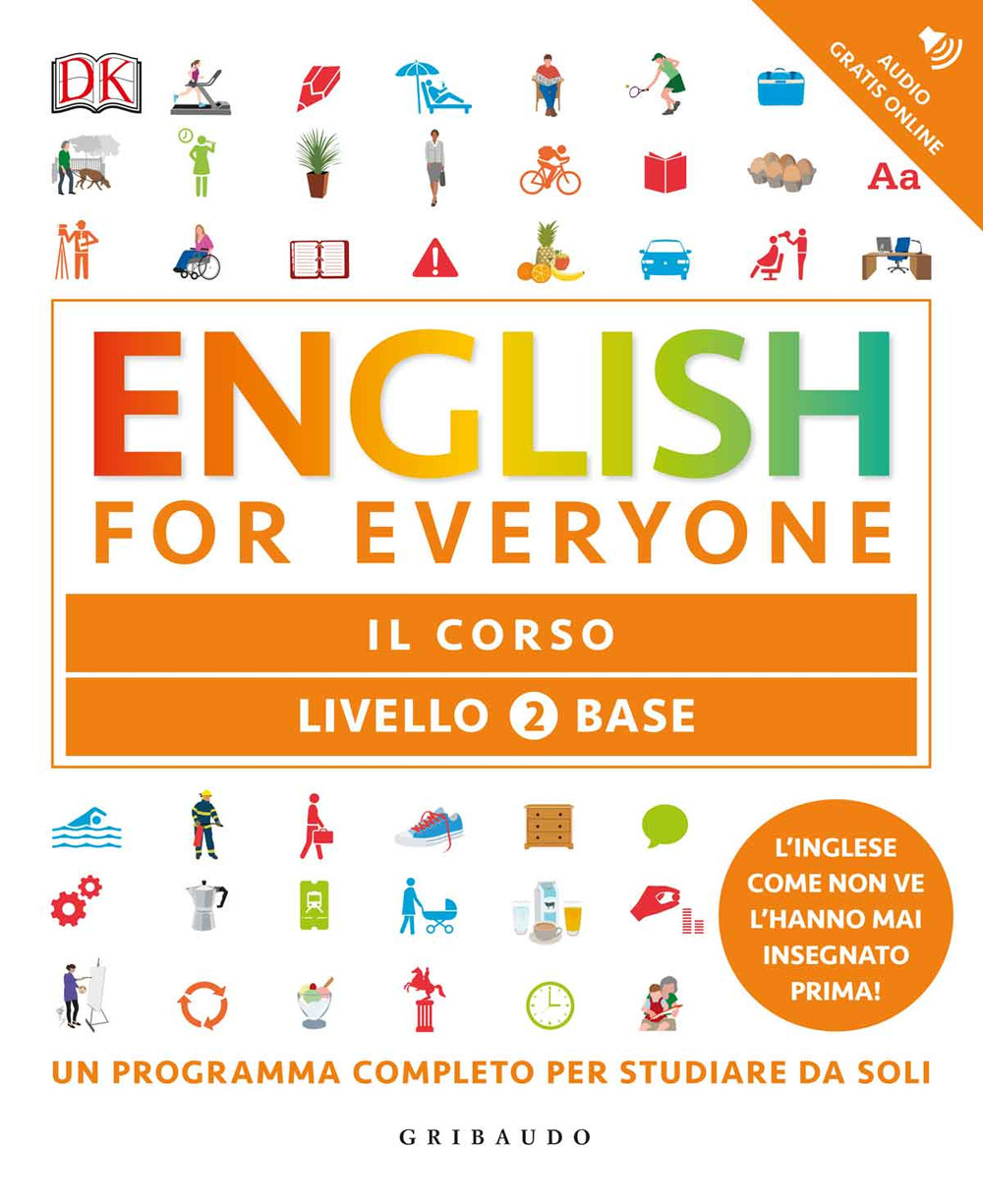 English for everyone. Livello 2 base. Il corso