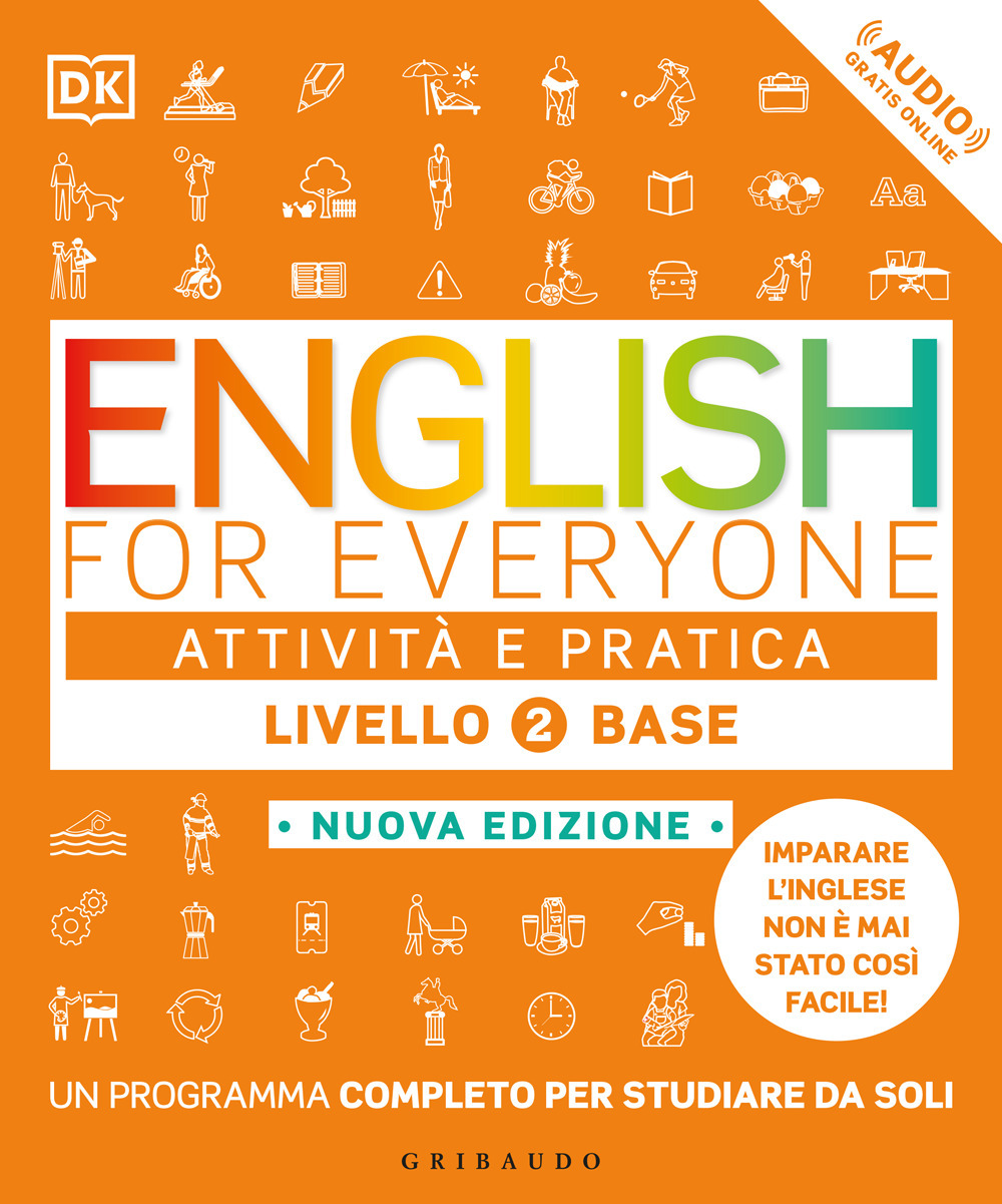 English for everyone. Livello 2° base. Attività e pratica