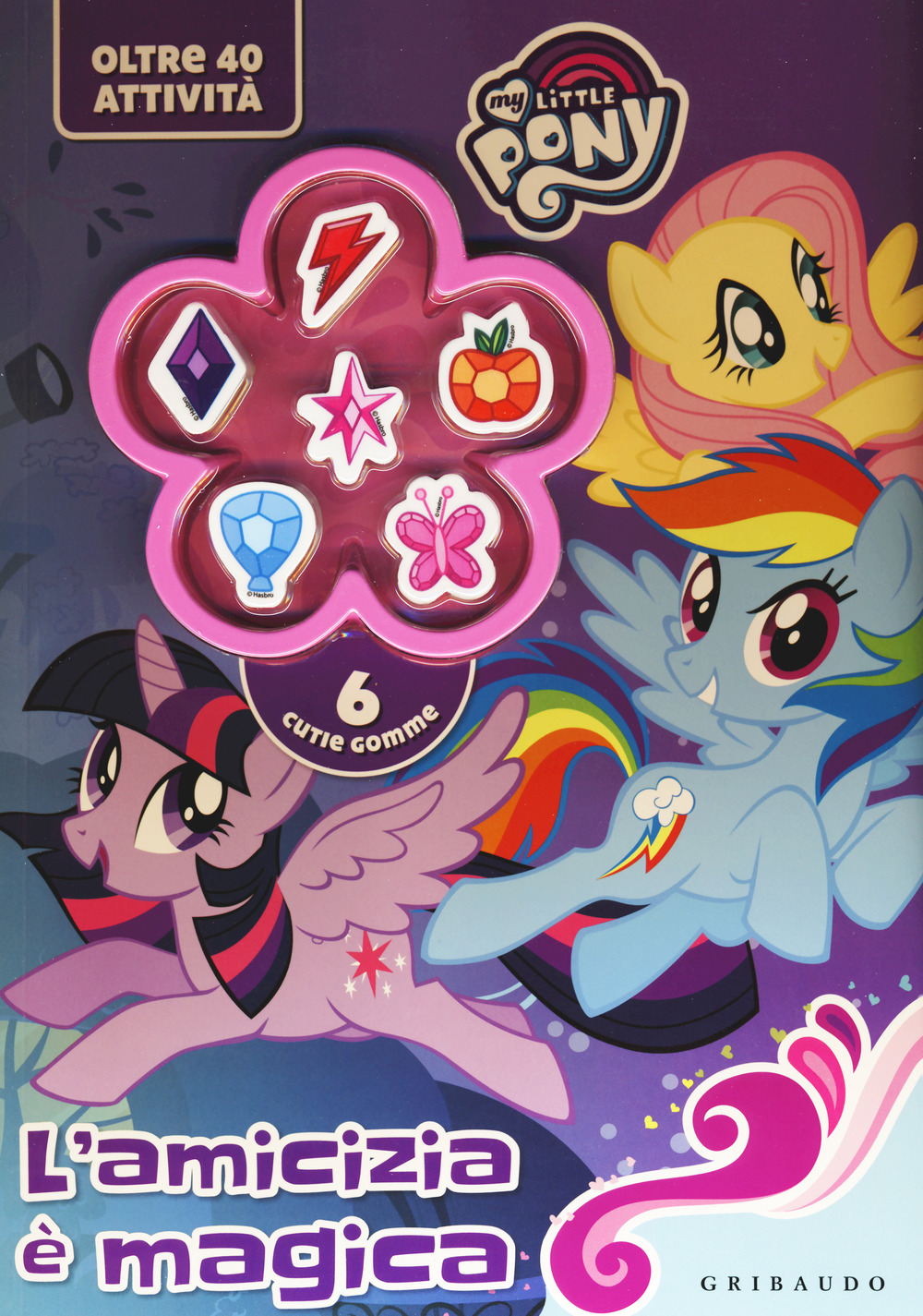 L'amicizia è magica. My Little Pony