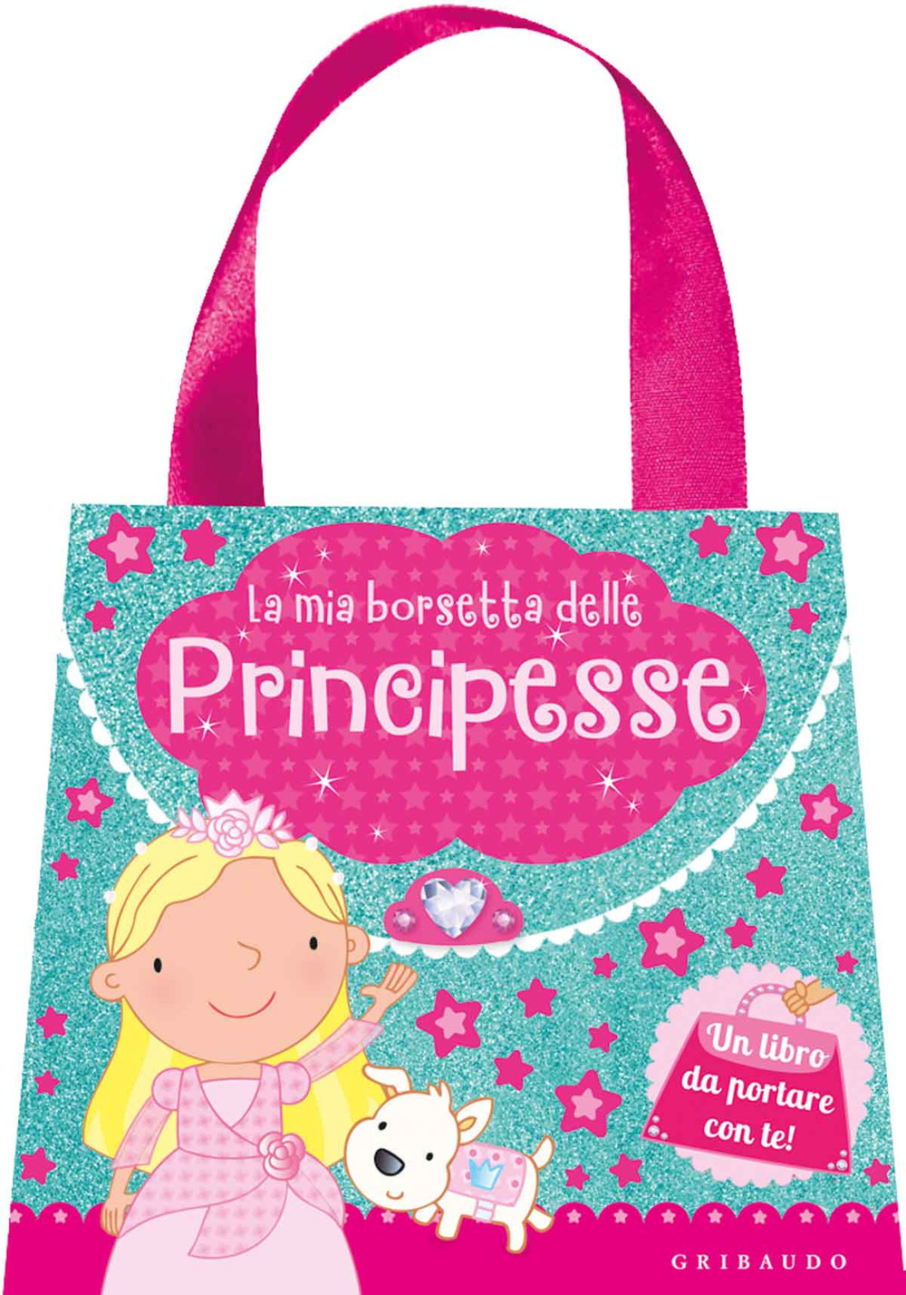 La mia borsetta delle principesse