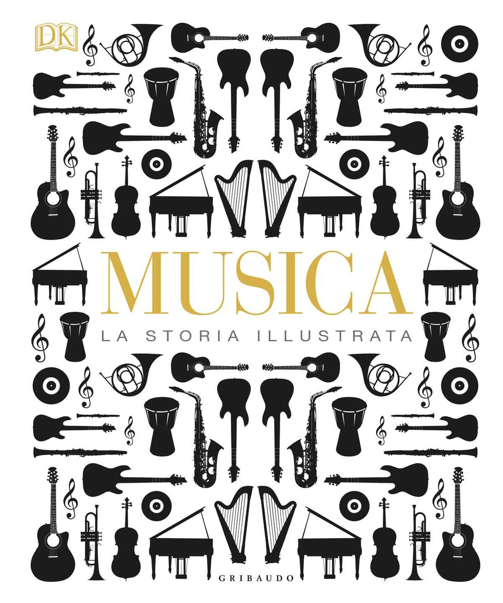 Musica. La storia illustrata