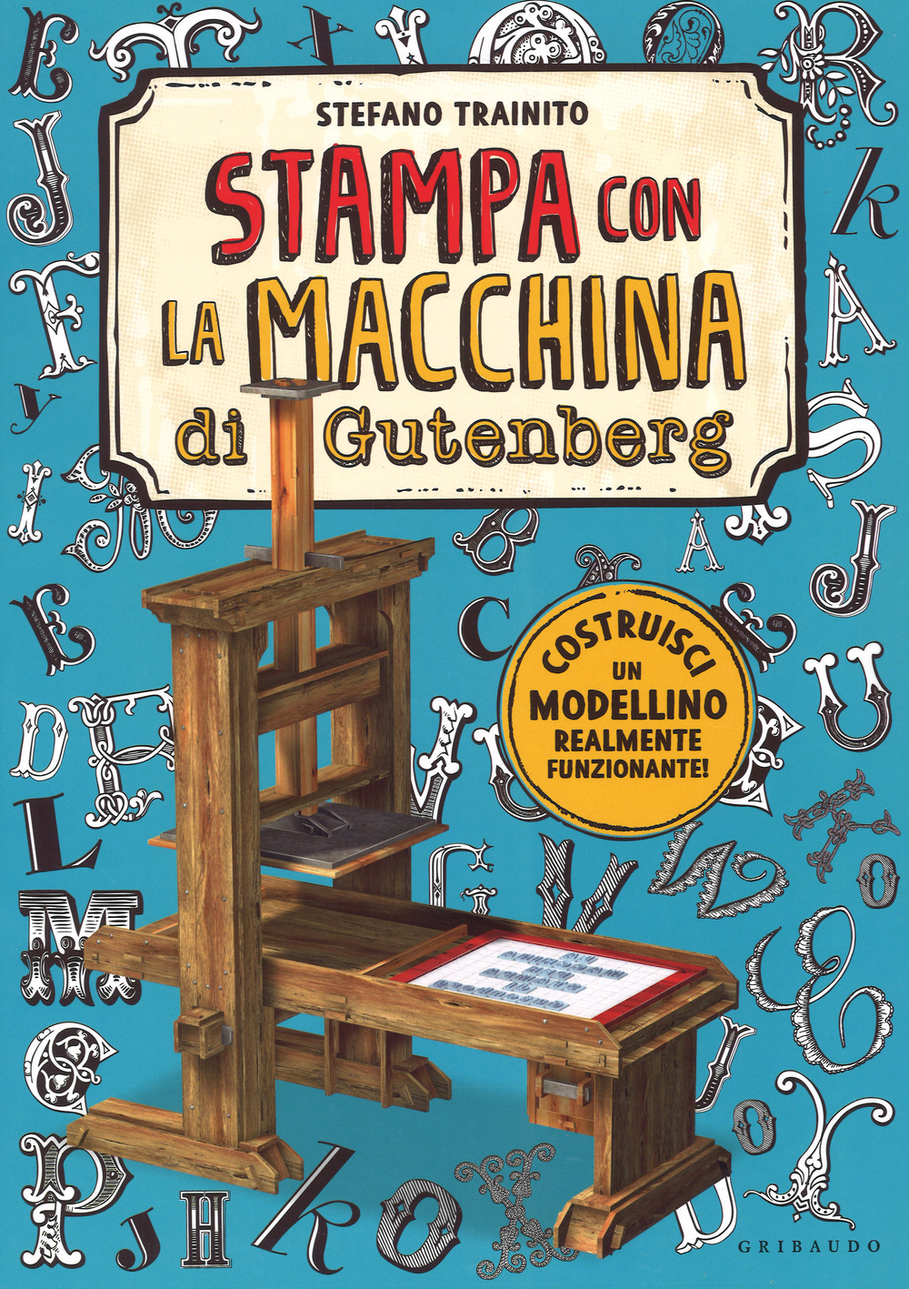 La macchina da stampa di Gutenberg