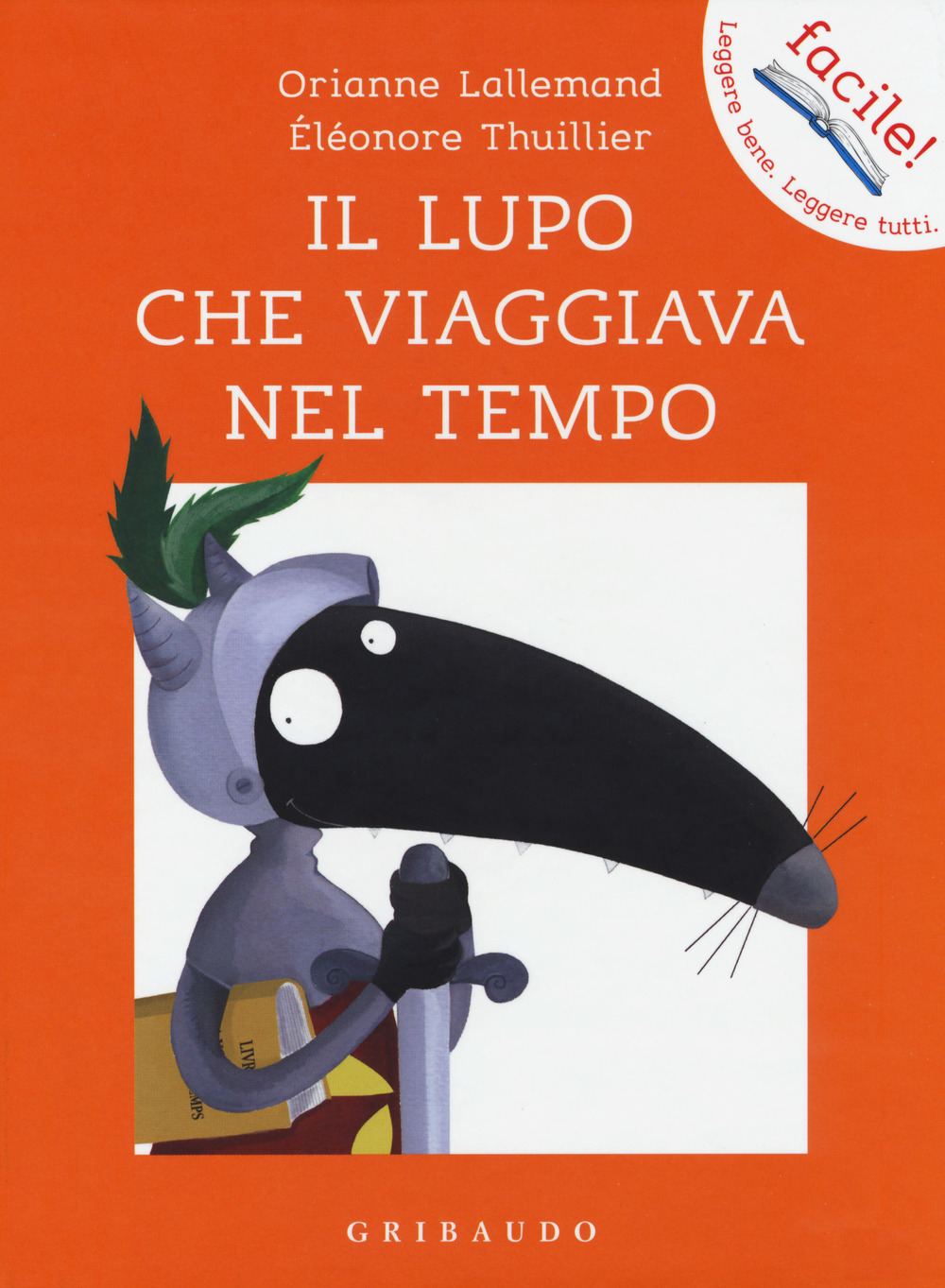 Il lupo che viaggiava nel tempo. Amico lupo
