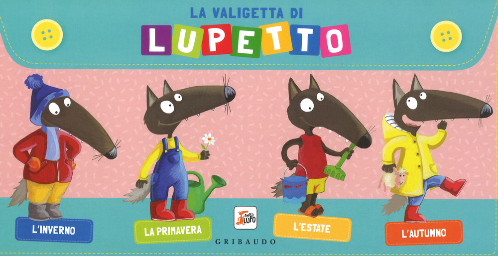 La valigetta di Lupetto. Amico lupo