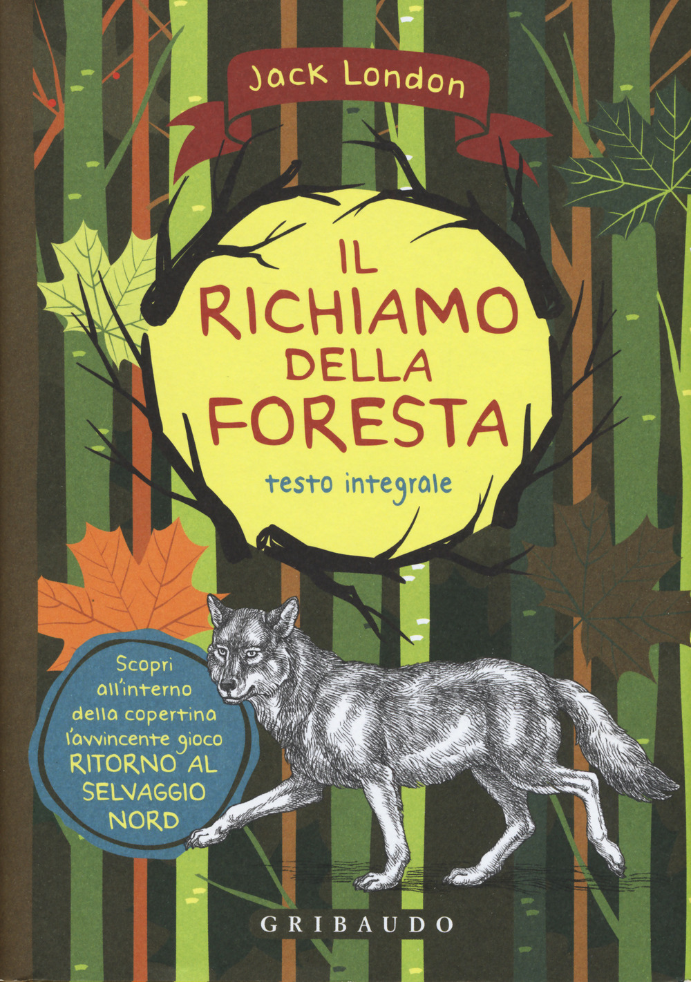 Il richiamo della foresta