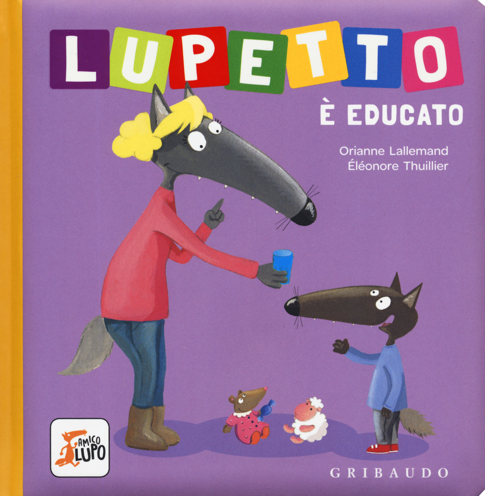 Lupetto è educato. Amico lupo
