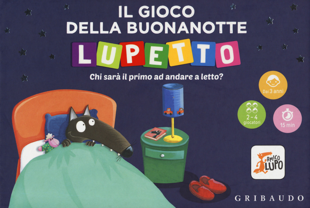 Il gioco della buonanotte. Lupetto. Amico lupo