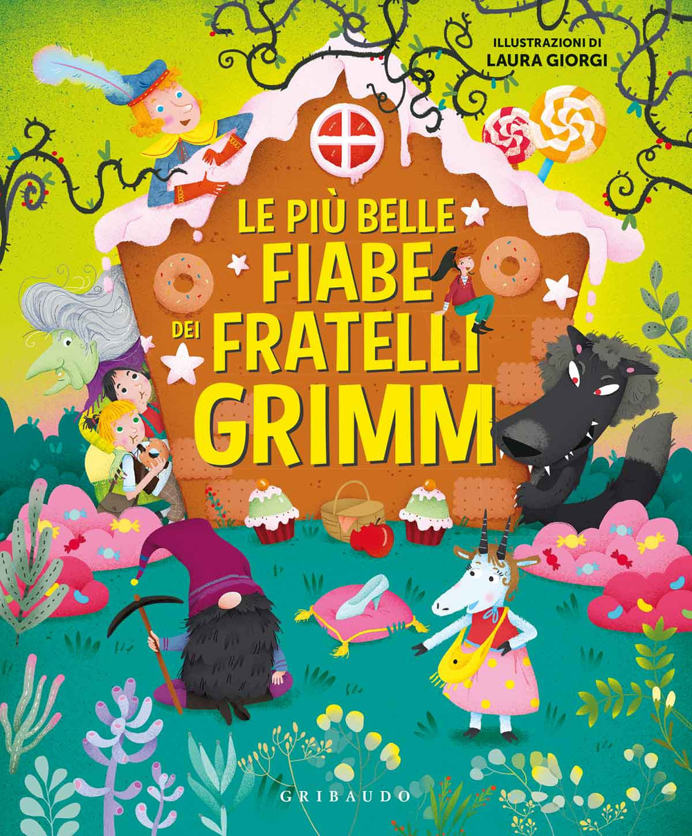Le più belle fiabe dei fratelli Grimm