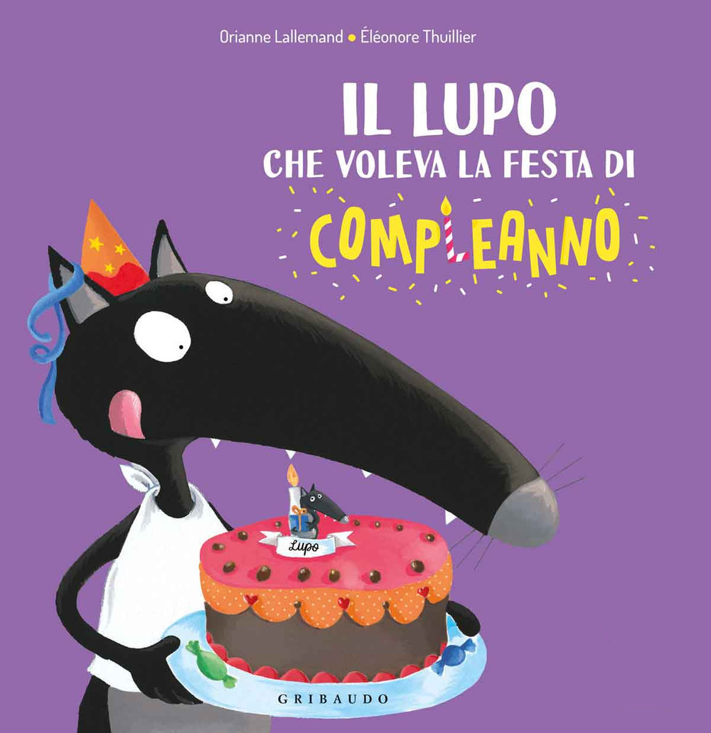 Il lupo che voleva la festa di compleanno