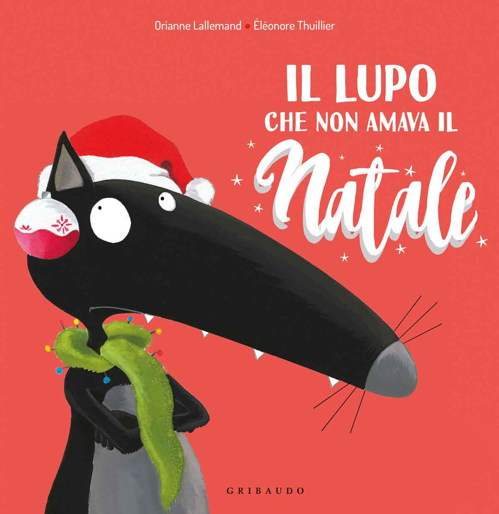 Il lupo che non amava il Natale. Amico lupo